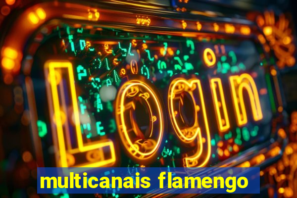 multicanais flamengo